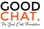 The Good Chat Foundation